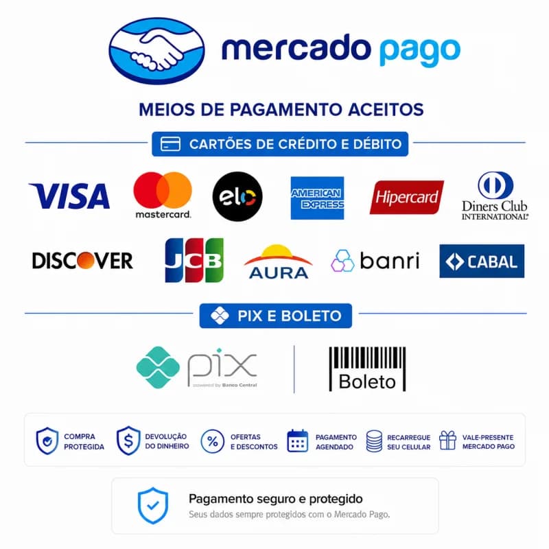 Meios de pagamento aceitos: cartões de crédito e débito (Visa, Mastercard, Elo, American Express, Hipercard, Diners Club, Discover, JCB, Aura, Banri, Cabal), Pix e Boleto. Pagamento seguro via Mercado Pago.